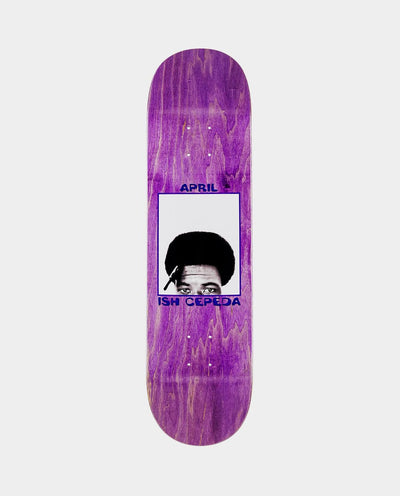 April - Ish Cepeda 2017 8.25” Deck Deck April   