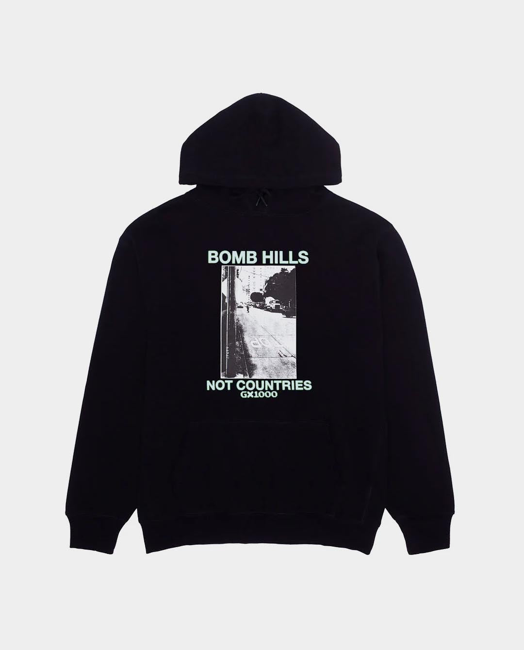 GX1000 - Bomb Hills Not Countries Hood - Black Hoodies GX1000   