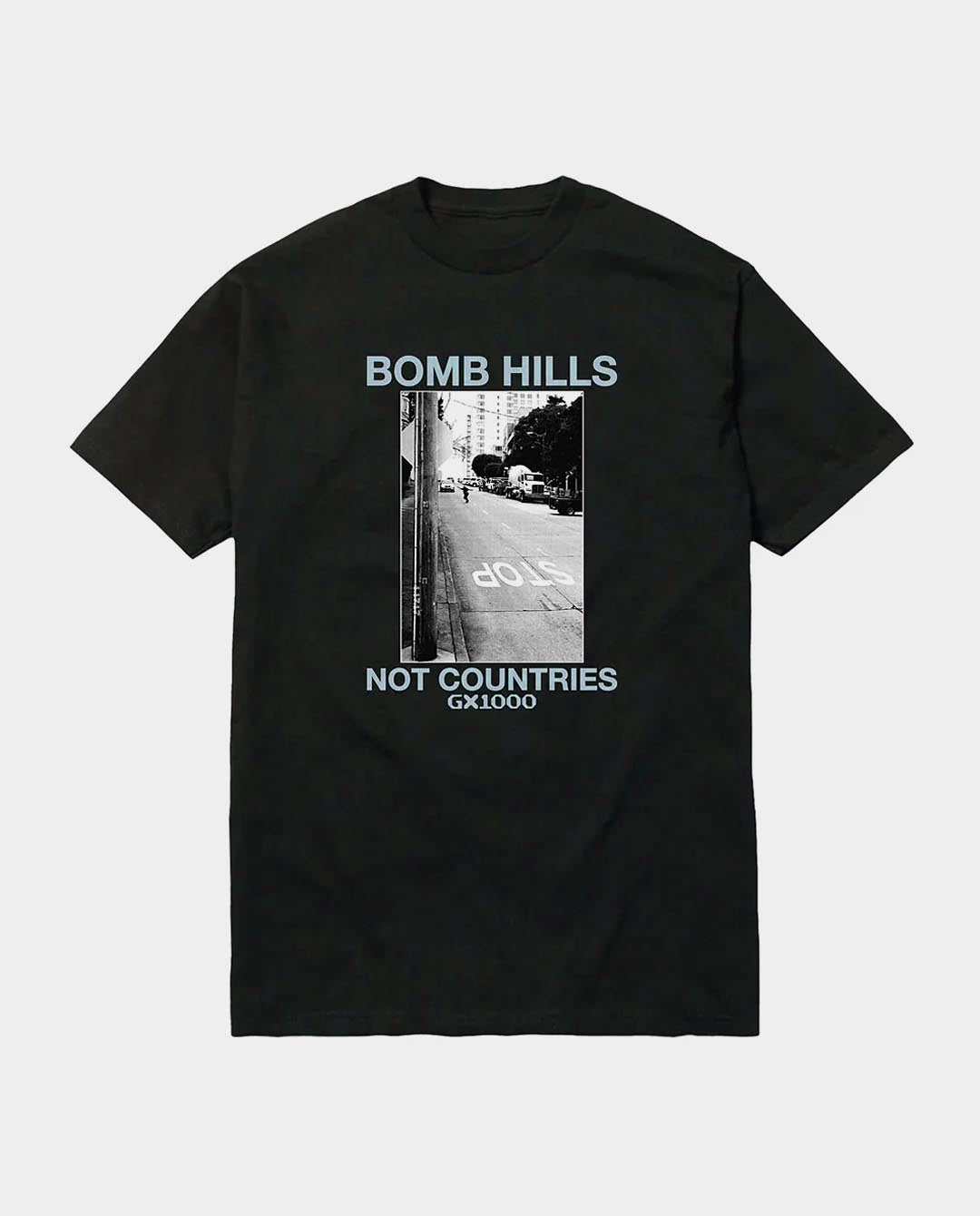 GX1000 - Bomb Hills Not Countries T-Shirt - Black T-Shirts GX1000   