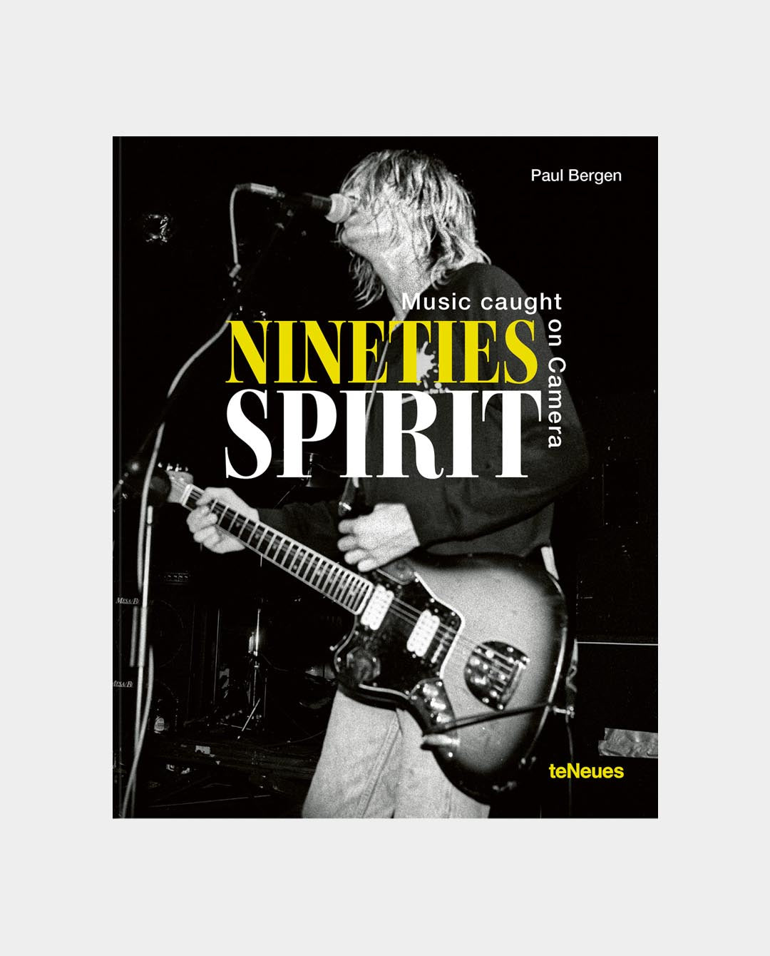 TeNeues - Nineties Spirit: Music Caught on Camera - P Bergen Lifestyle TeNeues